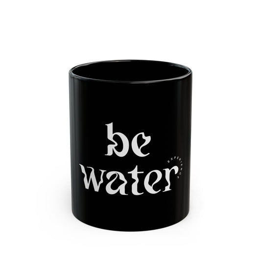 Taza Negra Be Water